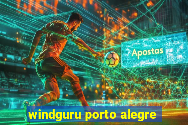 windguru porto alegre